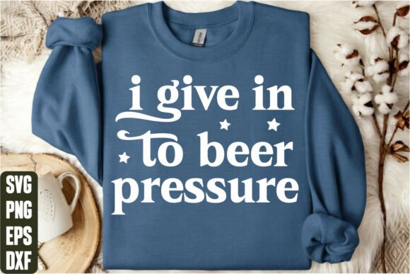 A Designer's Review of I Give in to Beer Pressure Graphics for T-Shirt Designs