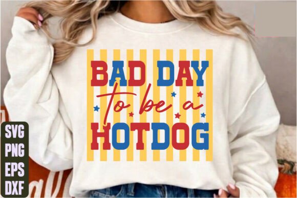 Bad Day to Be a Hot Dog Graphics for T-Shirt Designs