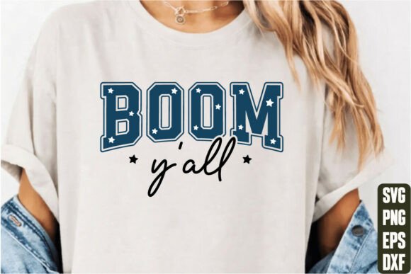 Boom Y’all Graphics for Branded T-Shirt Designs