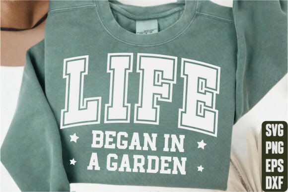 Reviewing Life Began in a Garden for T-Shirt Designs & Graphics