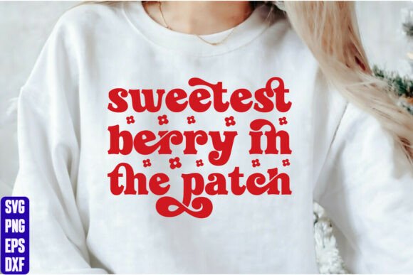 Reviewing Sweetest Berry in the Patch Graphics for T-Shirt Designs